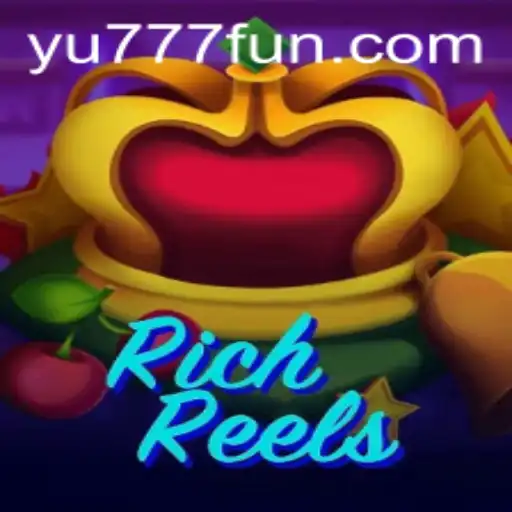 Discover the Thrills of RichReels with Yu777: An In-Depth Exploration